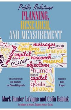 Coperta cărții 'Public Relations Planning, Research, and Measurement - Mark Hunter Lavigne'