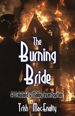 The Burning Bride - Trish Macenulty
