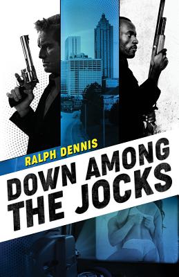Down Among the Jocks - Ralph Dennis