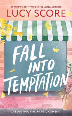 Fall Into Temptation - Lucy Score