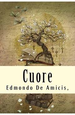 Coperta cărții 'Cuore - Edmondo De Amicis'