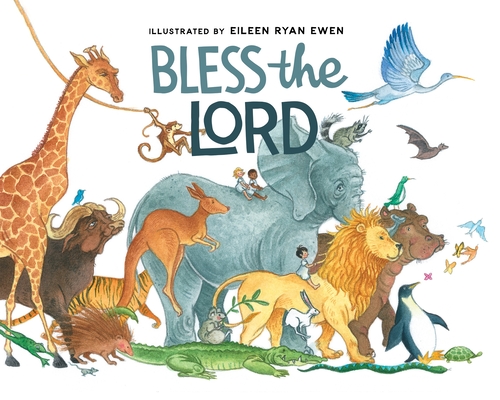 Bless the Lord - Eileen Ryan Ewen
