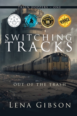 Switching Tracks: Out of the Trash - Lena Gibson