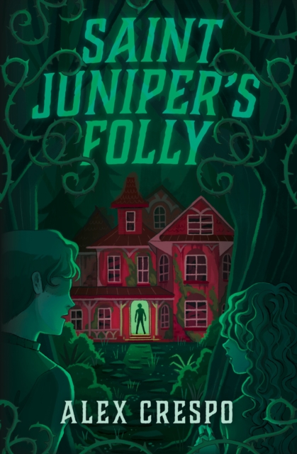 Saint Juniper's Folly - Alex Crespo