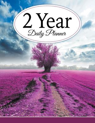 Coperta cărții '2 Year Daily Planner - Speedy Publishing Llc'