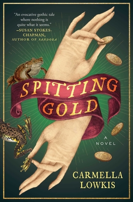 Spitting Gold - Carmella Lowkis