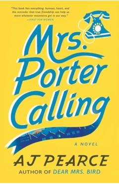 Mrs. Porter Calling - A. J. Pearce