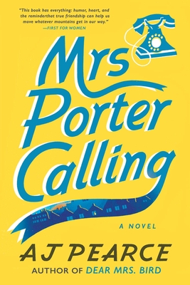 Mrs. Porter Calling - A. J. Pearce