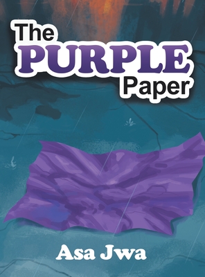 The Purple Paper - Asa Jwa