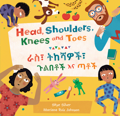 Coperta cărții 'Head, Shoulders, Knees and Toes (Bilingual Amharic & English) - Skye Silver'