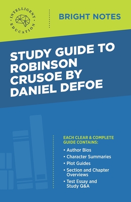Coperta cărții 'Study Guide to Robinson Crusoe by Daniel Defoe - Intelligent Education'