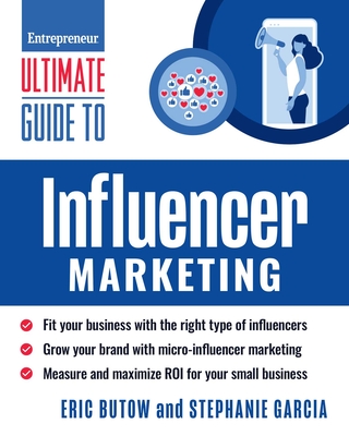Coperta cărții 'Ultimate Guide to Influencer Marketing - Eric Butow'