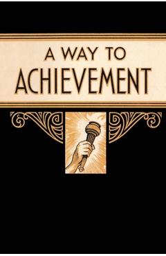 Coperta cărții 'A Way to Achievement - Mother Bolton'