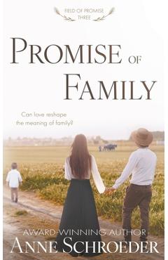 Coperta cărții 'Promise of Family: A Non-Traditional Contemporary Amish Romance - Anne Schroeder'