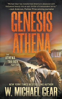 Genesis Athena: A Science Thriller - W. Michael Gear