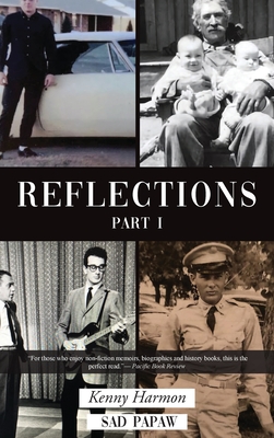 Reflections Part I - Kenny Harmon