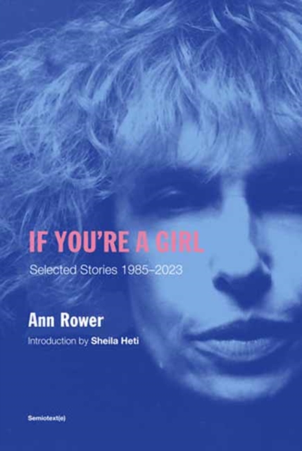 If You're a Girl, Revised and Expanded Edition - Ann Rower