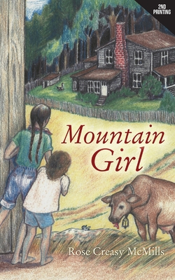 Mountain Girl - Rose Creasy Mcmills