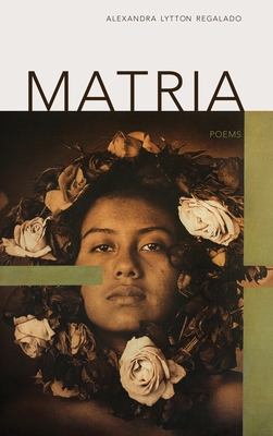 Coperta cărții 'Matria - Alexandra Regalado'