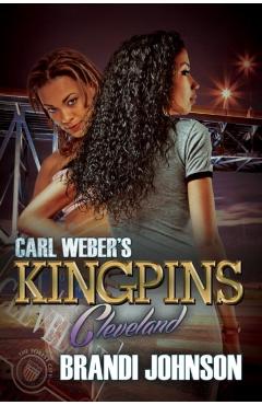 Coperta cărții 'Carl Weber's Kingpins: Cleveland - Brandi Johnson'