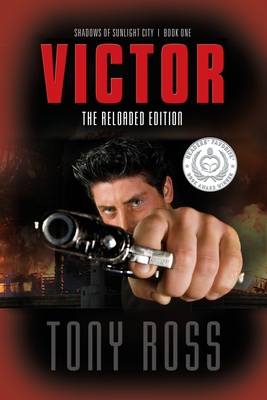 Victor: The Reloaded Edition - Shadows of Sunlight City #1 - Tony Ross