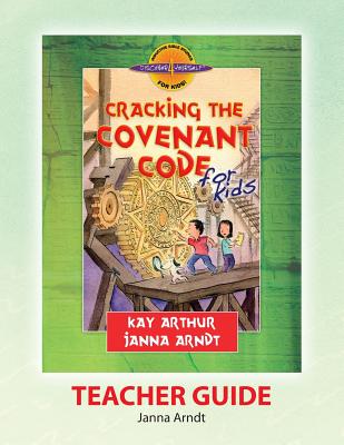 Discover 4 Yourself(r) Teacher Guide: Cracking the Covenant Code - Elizabeth A. Mcallister