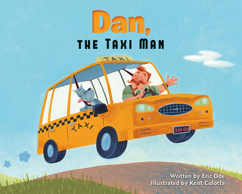 Dan, the Taxi Man - Eric Ode