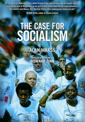 The Case for Socialism - Alan Maass