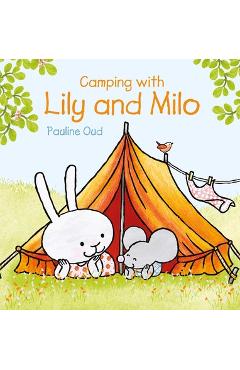 Coperta cărții 'Camping with Lily and Milo - Pauline Oud'