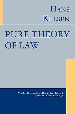 Pure Theory of Law - Hans Kelsen