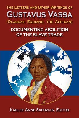 Coperta cărții 'The Letters and Other Writings of Gustav Vassaus - Olaudah Equiano'