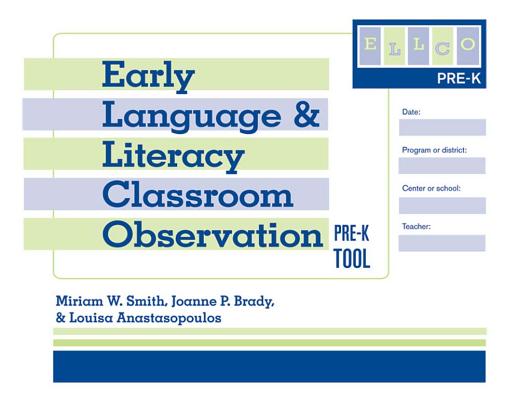Coperta cărții 'Early Language and Literacy Classroom Observation Tool, Pre-K (Ellco Pre-K) - Miriam Smith'