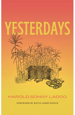 Yesterdays - Harold Sonny Ladoo