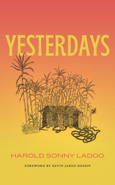 Yesterdays - Harold Sonny Ladoo