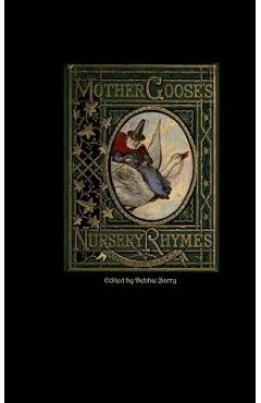 Coperta cărții 'Mother Goose's Nursery Rhymes - Debbie Barry'