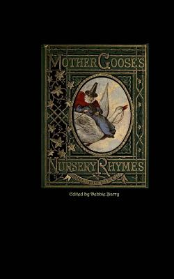 Coperta cărții 'Mother Goose's Nursery Rhymes - Debbie Barry'