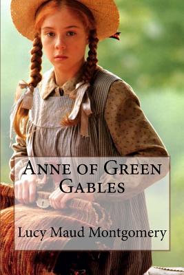 Coperta cărții 'Anne of Green Gables Lucy Maud Montgomery - Paula Benitez'