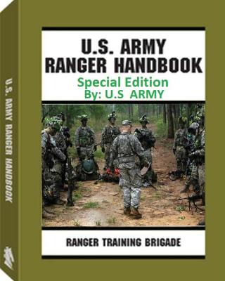 Ranger Handbook. By: United States. Army - United States Army