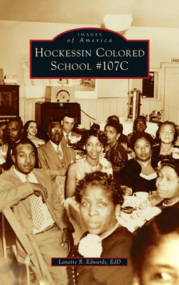 Hockessin Colored School #107c - Lanette Edwards