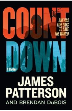 Coperta cărții 'Countdown: Amy Cornwall Is Patterson's Greatest Character Since Lindsay Boxer - James Patterson'