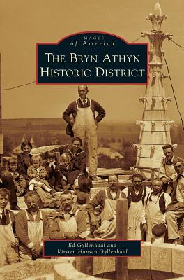 Coperta cărții 'Bryn Athyn Historic District - Ed Gyllenhaal'
