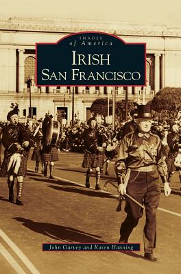 Irish San Francisco - John Garvey