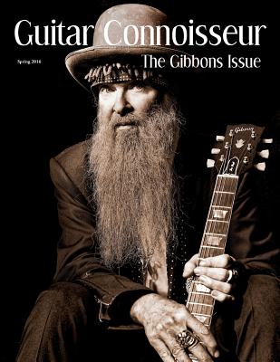Guitar Connoisseur - The Gibbons Issue - Spring 2016 - Jas Obrecht