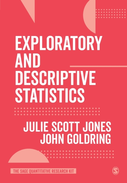 Coperta cărții 'Exploratory and Descriptive Statistics - Julie Scott Jones'