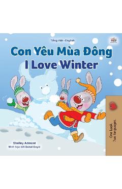 Coperta cărții 'I Love Winter (Vietnamese English Bilingual Children's Book) - Shelley Admont'