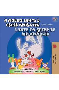 Coperta cărții 'I Love to Sleep in My Own Bed (Russian English Bilingual Book) - Shelley Admont'