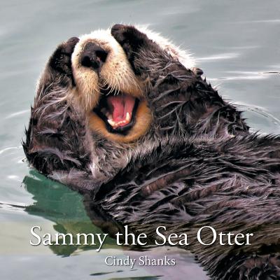 Sammy the Sea Otter - Cindy Shanks