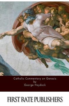 Coperta cărții 'Catholic Commentary on Genesis - George Haydock'