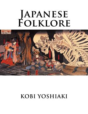 Japanese Folklore - Kobi Yoshiaki