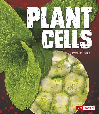 Coperta cărții 'Plant Cells - Mason Anders'